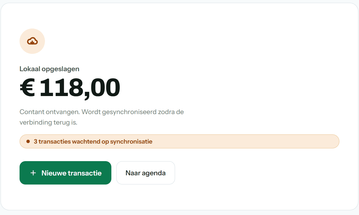 Het kassascherm van Salongroei zonder internet: het bedrag is lokaal opgeslagen en drie transacties wachten op synchronisatie