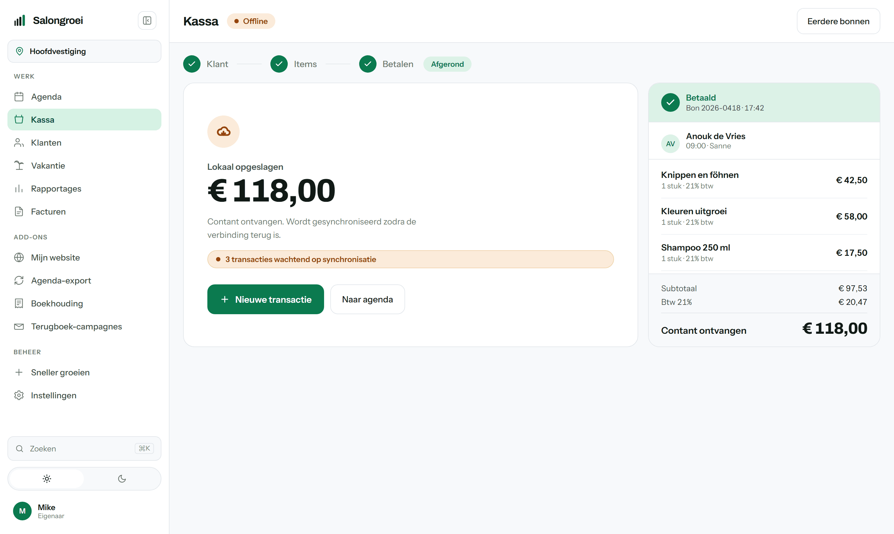 Het kassascherm van Salongroei zonder internet: het bedrag is lokaal opgeslagen en drie transacties wachten op synchronisatie